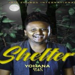 yohana shelter ethipian reggae 2020
